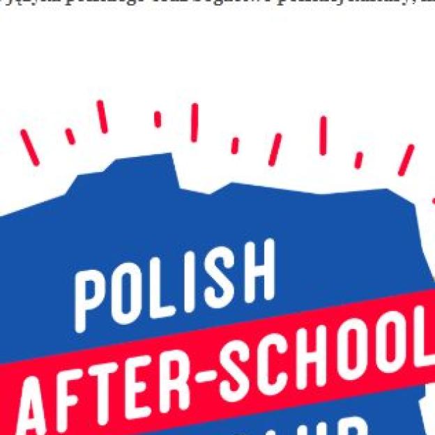 ,,Polish After-School Clubs” w brytyjskiej szkole – zajęcia propagujące piękno języka polskiego oraz bogactwo polskiej kultury i historii
